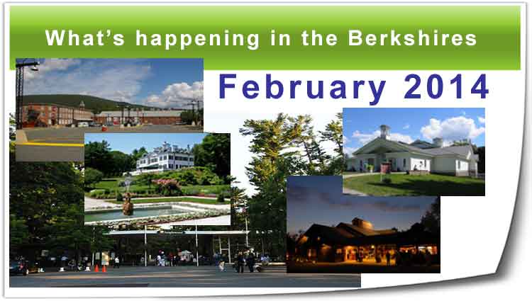 What's happening in the Berkshires Feb. 2014